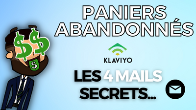 TUTO KLAVIYO: Les paniers abandonnés