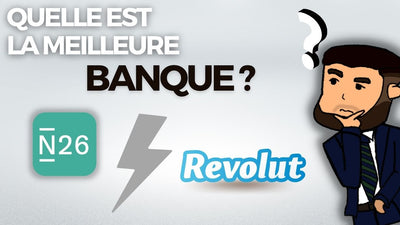 N26 ou Revolut : Quelle Banque Choisir ?