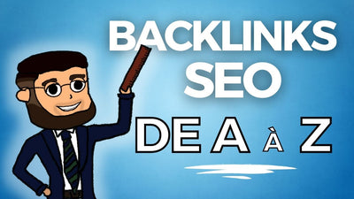 BACKLINKS SEO: La méthode complète