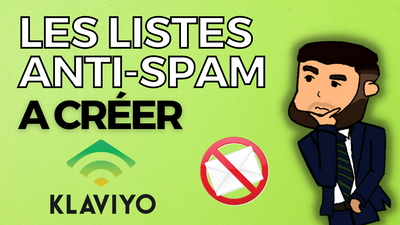 KLAVIYO: Comment ne JAMAIS être en spam ?